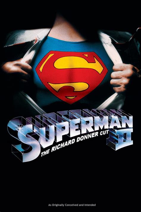 Image Gallery For Superman Ii The Richard Donner Cut Filmaffinity