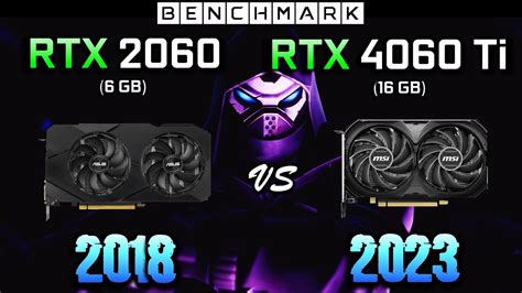 Rtx 2060 6gb Vs Rtx 4060 Ti 16gb Gaming Test In 10 Games 1080p