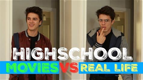 High School In Movies Vs Real Life Brent Rivera Songs In Real Life