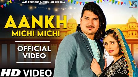 Aankh Michi Michi Official Video Amit Saini Rohtakiya New Haryanvi