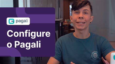 Configure O Pagali Loja Integrada YouTube