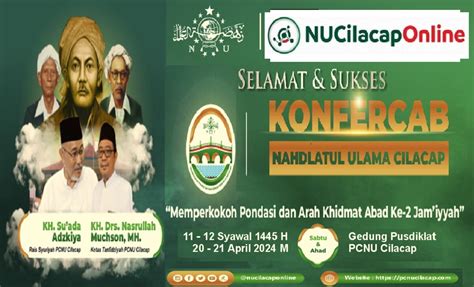 Syiar Konfercab PCNU Cilacap Imbau Pasang Bendera NU Baliho Dan Spanduk