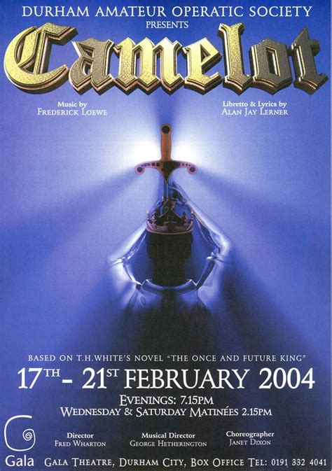 Camelot (2004) Poster – Durham Musical Theatre Company