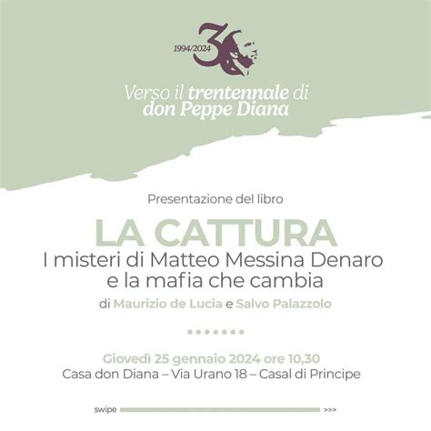 Presentazione Del Libro La Cattura Sull Arresto Di Matteo Messina