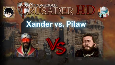 KI Kampf Saladin Bär Xander vs crusaderpilaw 18 Stunden