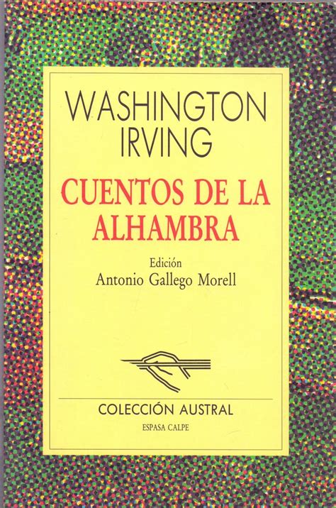 CUENTOS DE LA ALHAMBRA Coleccion Austral Num 209 A Edicion Antonio