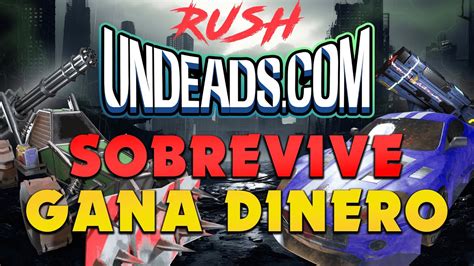 UNDEADS Ya Salió Undeads Rush Juega AHORA y Gana DINERO