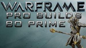 Bo Prime | WARFRAME Wiki | FANDOM powered by Wikia