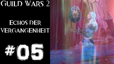 Let S Play Guild Wars 2 S2 E5 Echos Der Vergangenheit 05 Glints