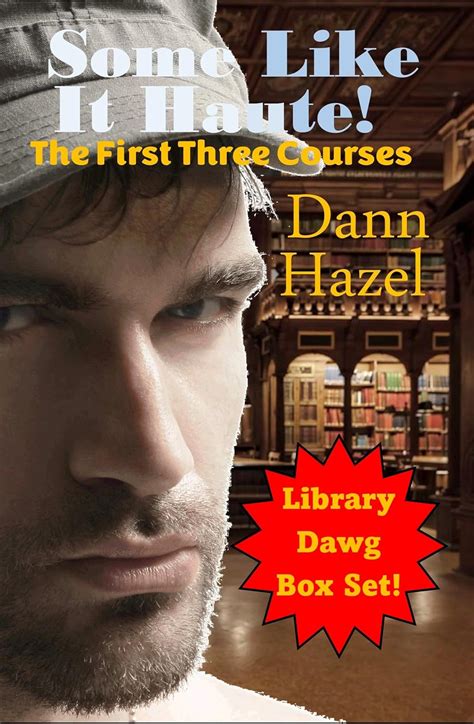 Some Like It Haute The First Three Courses Some Like It Haute Gay Romance Series Kindle