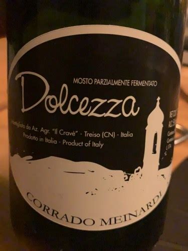 IL Crave Corrado Meinardi Dolcezza Mosto Parzialmente Fermentato