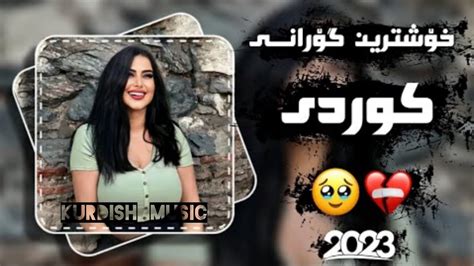 Kurdish Music Xoshtrin Gorani Kurdi 2023 Youtube