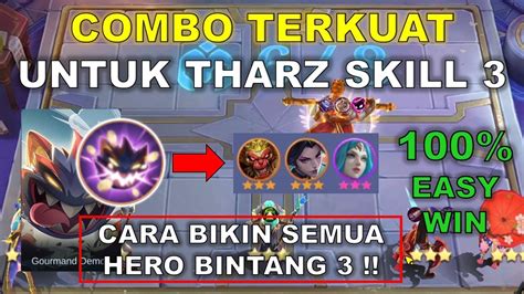 Combo Terkuat Untuk Tharz Skill Ternyata Masih Kuat Banget