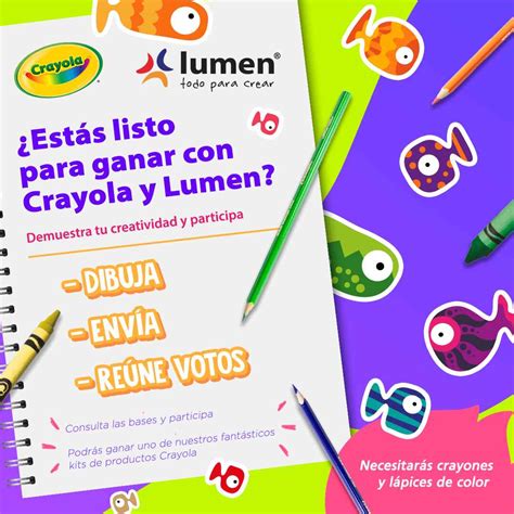 Concurso De Dibujo Lumen Y Crayola Gana Kits Crayola Ganapromo