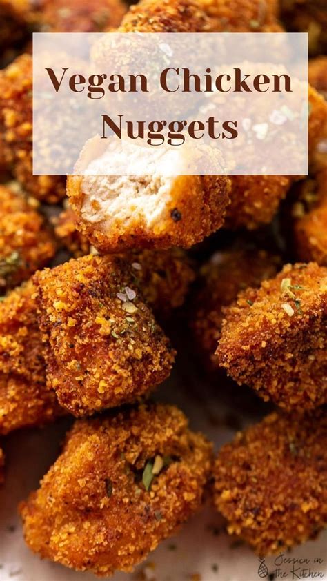 Vegan Chicken Nuggets: An immersive guide by Vegan Recipes with Jessica ...