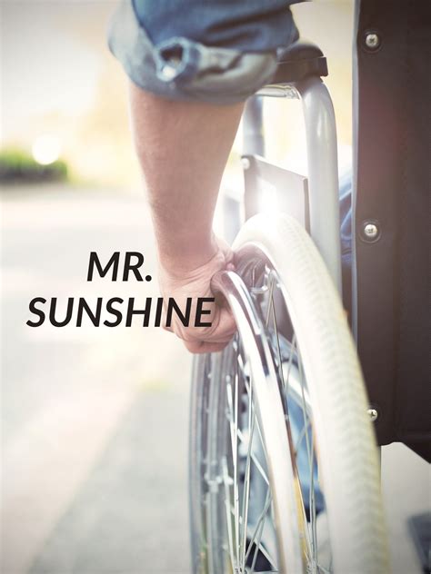 Mr. Sunshine Pictures | Rotten Tomatoes