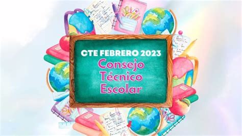 CTE febrero 2023 Guía y orientaciones de la cuarta sesión ordinaria