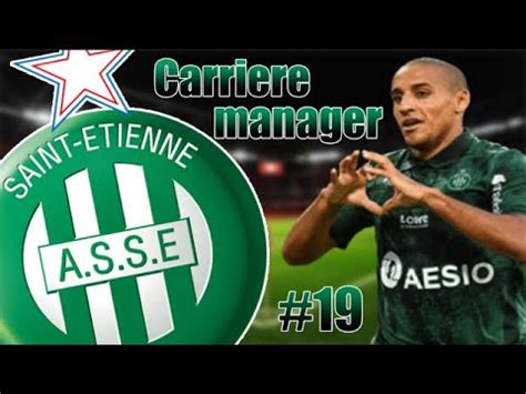 FIFA 20 CARRIERE MANAGER ASSE 19 YouTube