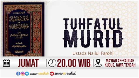 Kajian Kitab Tuhfatul Murid Qouluhu Lam Yakhlu Min Tardidi Ustadz