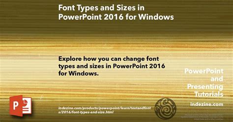 Font Types and Sizes in PowerPoint 2016 for Windows