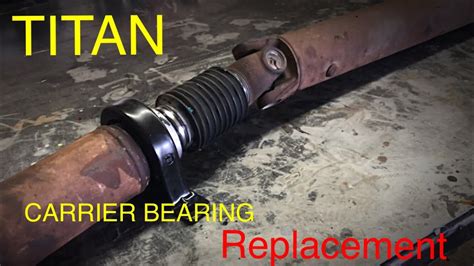 Nissan Titan Carrier Bearing Replacement Tips And Tricks YouTube