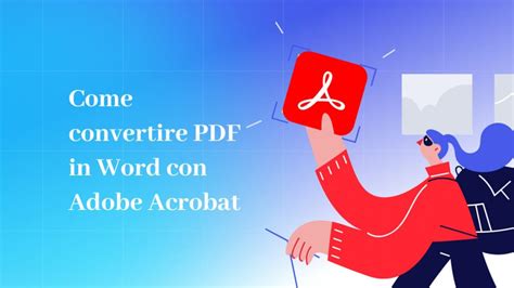 Come Convertire Pdf In Word Con Adobe Acrobat Updf