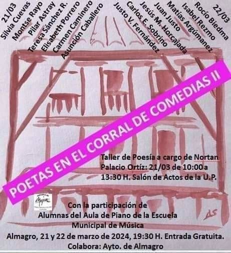 El Corral de Comedias de Almagro acoge el 2º Encuentro de Poetas en el