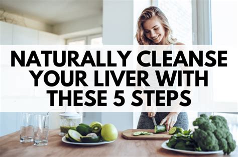 Naturally Cleanse Your Liver With These 5 Steps