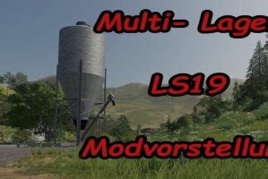 Multilager V1 7 0 FS19 Landwirtschafts Simulator 25 Mods LS25 Mods