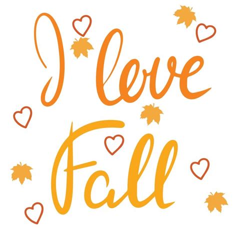 Premium Vector I Love Fall Handwriting Autumn Text Calligraphy