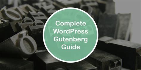 Complete WordPress Gutenberg Guide Explained In Detail NavThemes