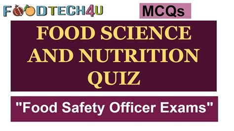 Food Science And Nutrition Quiz Mcqs Food Safety Officer Exams Youtube