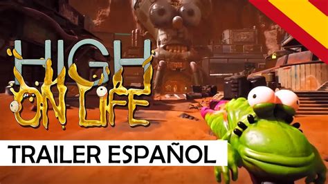 HIGH ON LIFE TRAILER ESPAÑOL YouTube