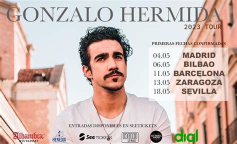 Gonzalo Hermida En Concierto El Artista Confirma Las Primeras Fechas