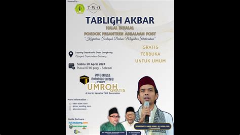 Halal Bihalal Pondok Pesantren Assalam Post Bersama Ust Prof H Abdul