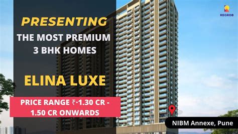 Elina Luxe 9513312896 3 BHK Flats For Sale In NIBM Annexe Pune