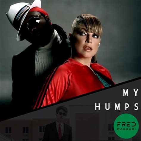 Black Eyed Peas My Humps