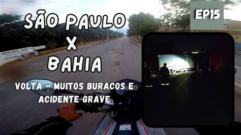 Viagem De Moto Para O Nordeste Volta Mt E Bandit N Ep