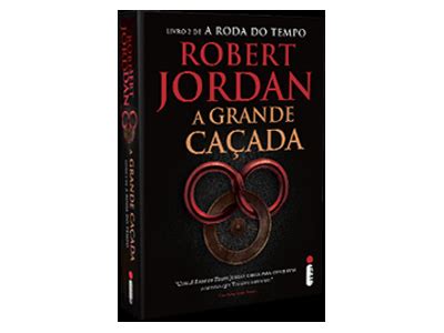 Livro A Grande Caçada da Série a Roda do Tempo