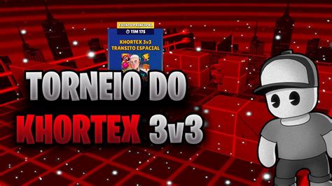 Live On Torneio V Do Khortex Stumble Guys Jogando Inscritos