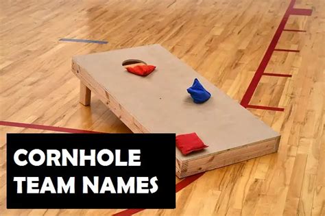 500+ Best and Funny Cornhole Team Names for 2022