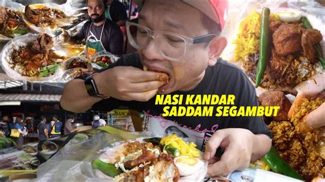 Akhirnya Inilah Cawangan Nasi Kandar Saddam Yang Paling Surrrrrr