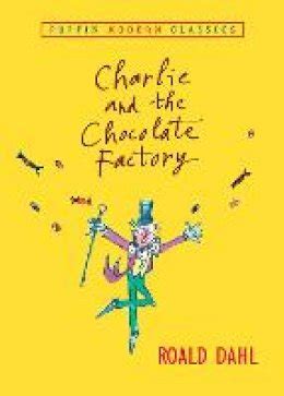 Charlie And The Chocolate Factory Puffin Modern Classics Dahl