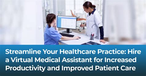 Benefits Of Hiring A Virtual Medical Assistant Ezmd Solutions