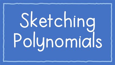 Sketching Polynomials Youtube