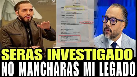 Bukele Ordena Investigacion De Sus Funcionarion No Dejara Que Manchen