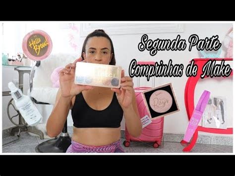 Comprinhas de Make na 25 de Março Gastei 185 Reais Parte 2 YouTube