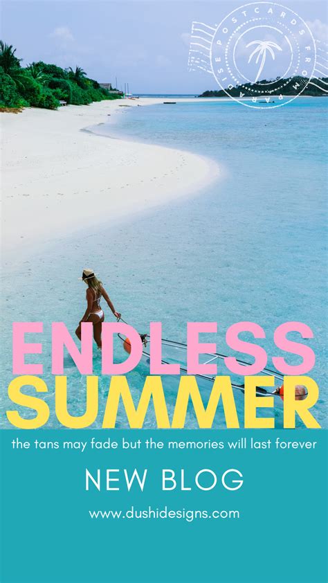 Endless Summer | Endless summer, Vacation inspiration, Summer