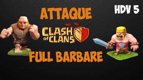 Clash Of Clans Attaque D Une Base HDV 5 YouTube