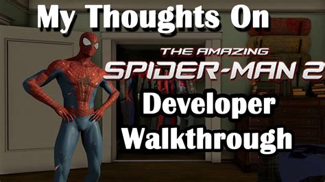 My Thoughts On The Amazing Spider Man Video Game Developer